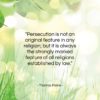 Thomas Paine quote: “Persecution is not an original feature in…”- at QuotesQuotesQuotes.com
