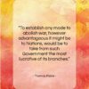 Thomas Paine quote: “To establish any mode to abolish war,…”- at QuotesQuotesQuotes.com