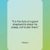 Tiberius quote: “It is the duty of a good…”- at QuotesQuotesQuotes.com