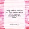 Titus Maccius Plautus quote: “No guest is so welcome in a…”- at QuotesQuotesQuotes.com