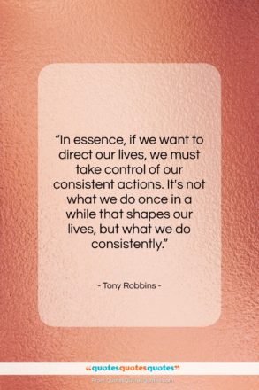 Tony Robbins quote: “In essence, if we want to direct…”- at QuotesQuotesQuotes.com