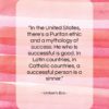 Umberto Eco quote: “In the United States, there’s a Puritan…”- at QuotesQuotesQuotes.com