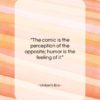 Umberto Eco quote: “The comic is the perception of the…”- at QuotesQuotesQuotes.com