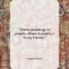 Virginia Woolf quote: “Some people go to priests; others to…”- at QuotesQuotesQuotes.com