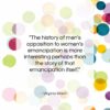 Virginia Woolf quote: “The history of men’s opposition to women’s…”- at QuotesQuotesQuotes.com