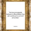 Voltaire quote: “As long as people believe in absurdities…”- at QuotesQuotesQuotes.com
