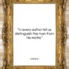 Voltaire quote: “In every author let us distinguish the…”- at QuotesQuotesQuotes.com