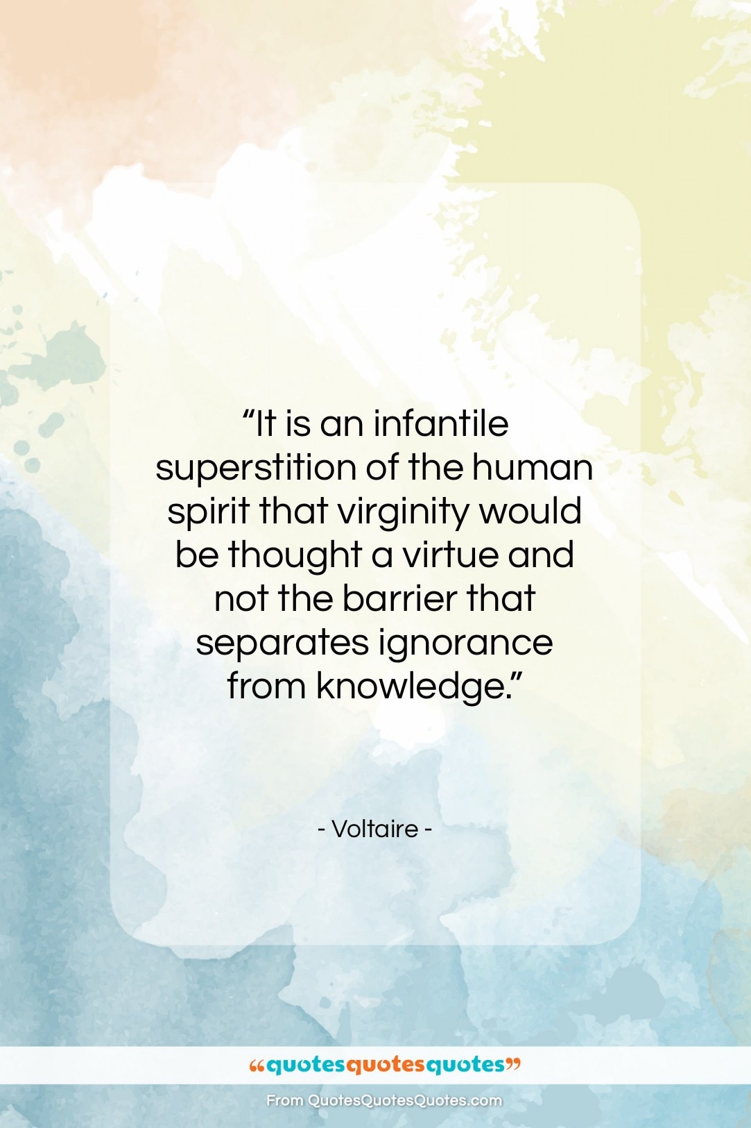 Voltaire quote: “It is an infantile superstition of the…”- at QuotesQuotesQuotes.com