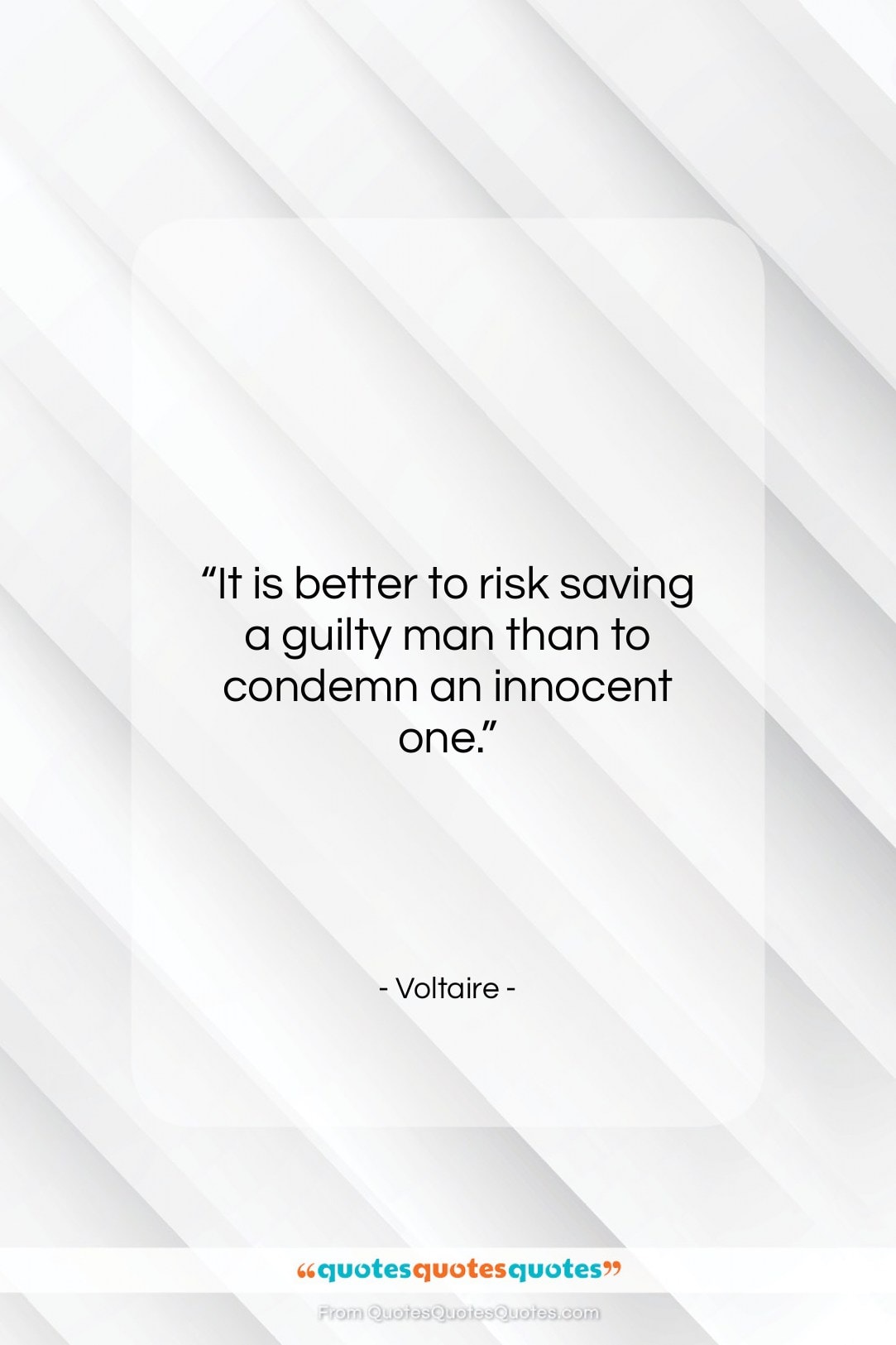 Voltaire quote: “It is better to risk saving a…”- at QuotesQuotesQuotes.com