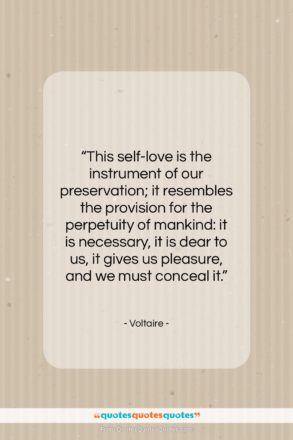 Voltaire quote: “This self-love is the instrument of our…”- at QuotesQuotesQuotes.com
