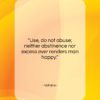 Voltaire quote: “Use, do not abuse; neither abstinence nor…”- at QuotesQuotesQuotes.com