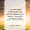 W. Somerset Maugham quote: “If a nation values anything more than…”- at QuotesQuotesQuotes.com