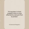 W. Somerset Maugham quote: “It is salutary to train oneself to…”- at QuotesQuotesQuotes.com