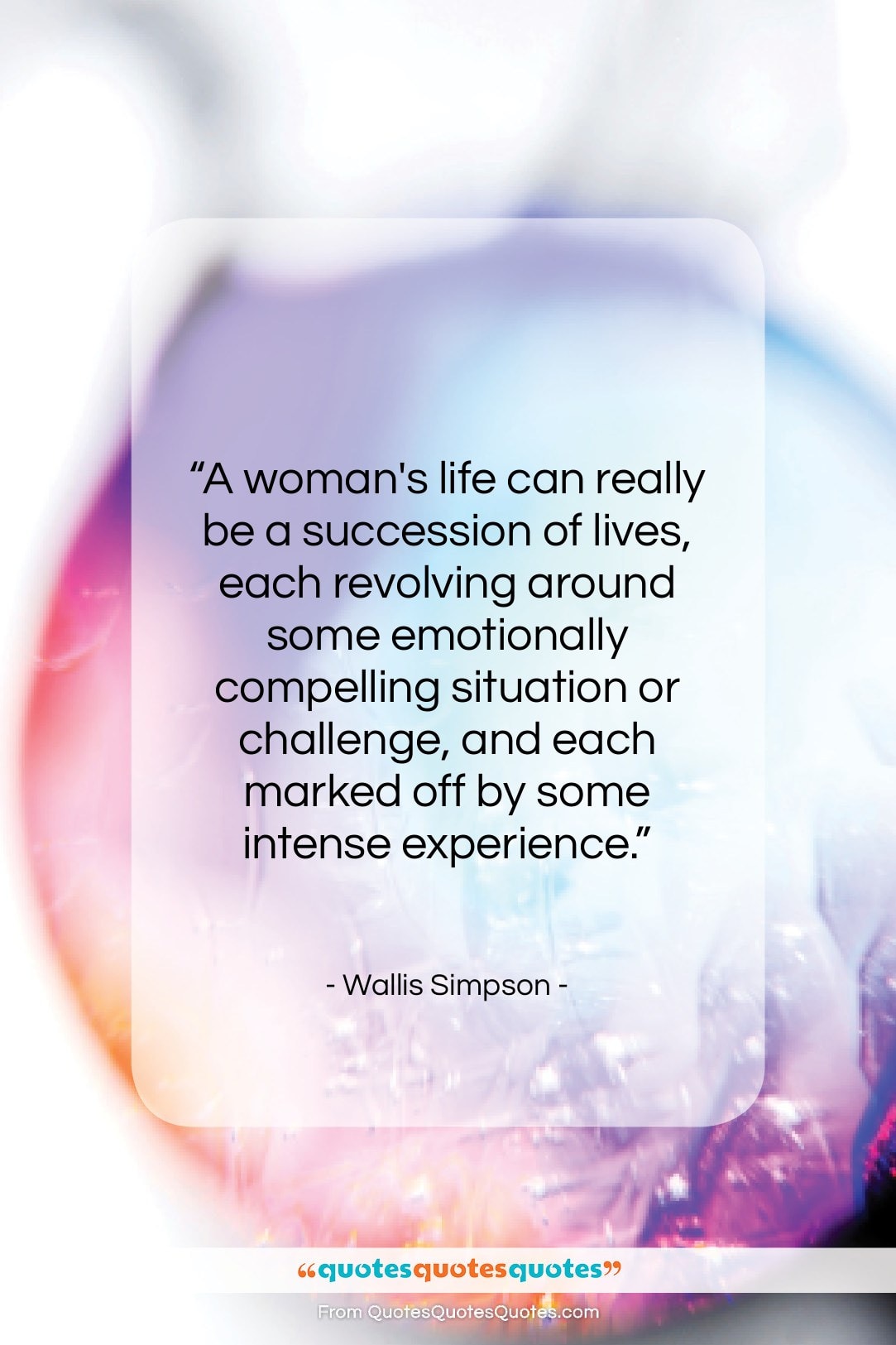 Wallis Simpson quote: “A woman’s life can really be a…”- at QuotesQuotesQuotes.com