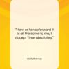 Walt Whitman quote: “Here or henceforward it is all the…”- at QuotesQuotesQuotes.com