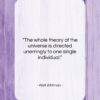 Walt Whitman quote: “The whole theory of the universe is…”- at QuotesQuotesQuotes.com