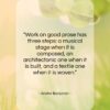 Walter Benjamin quote: “Work on good prose has three steps:…”- at QuotesQuotesQuotes.com