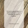 Walter Savage Landor quote: “A man’s vanity tells him what is…”- at QuotesQuotesQuotes.com