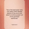 Walter Scott quote: “He is the best sailor who can…”- at QuotesQuotesQuotes.com
