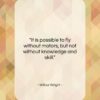 Wilbur Wright quote: “It is possible to fly without motors,…”- at QuotesQuotesQuotes.com