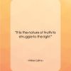 Wilkie Collins quote: “It is the nature of truth to…”- at QuotesQuotesQuotes.com