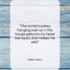 Wilkie Collins quote: “The horrid mystery hanging over us in…”- at QuotesQuotesQuotes.com