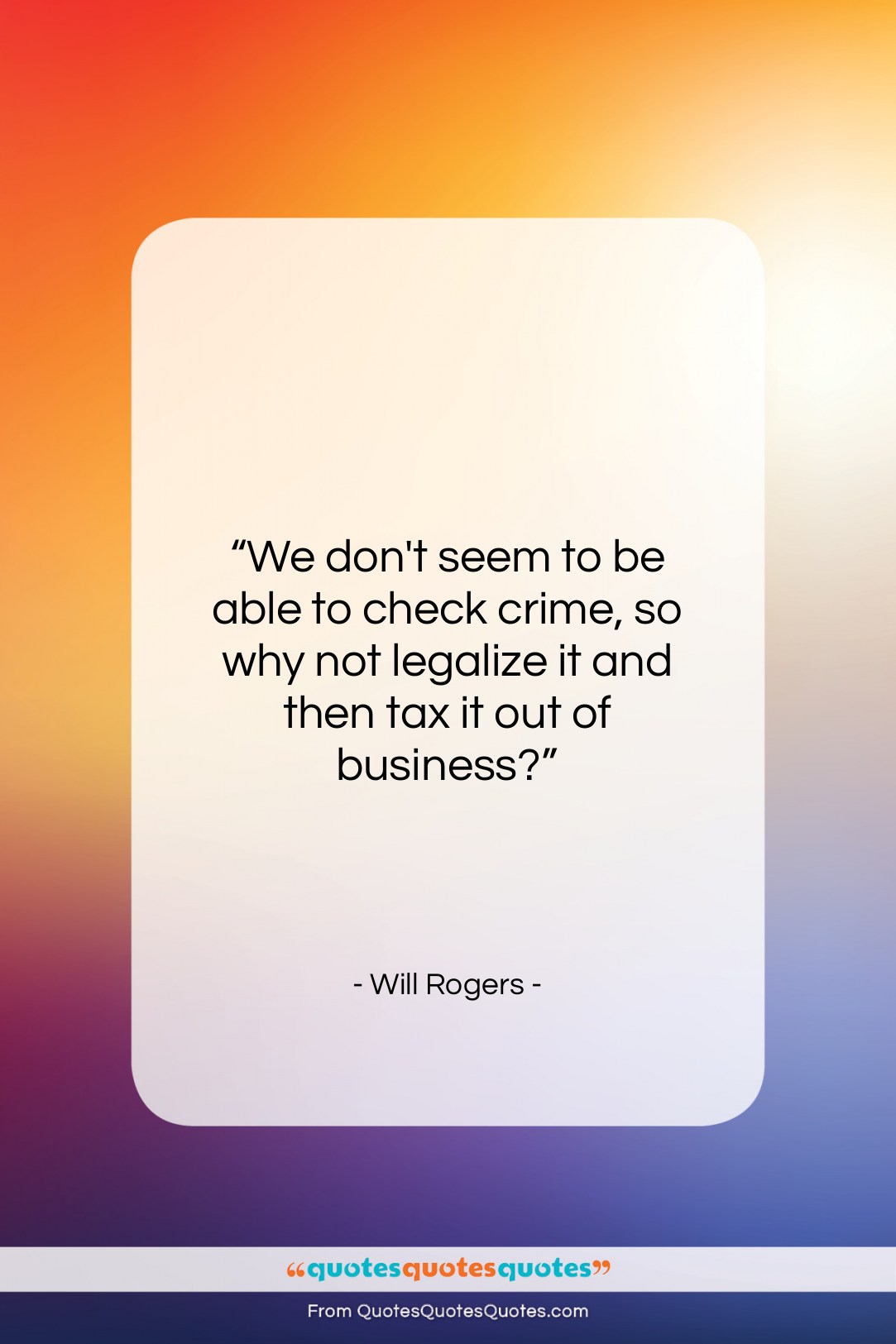 Will Rogers quote: “We don’t seem to be able to…”- at QuotesQuotesQuotes.com