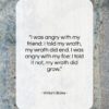 William Blake quote: “I was angry with my friend: I…”- at QuotesQuotesQuotes.com