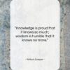 William Cowper quote: “Knowledge is proud that it knows so…”- at QuotesQuotesQuotes.com