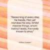 William Cowper quote: “Reasoning at every step he treads, Man…”- at QuotesQuotesQuotes.com