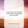 William Ellery Channing quote: “How easy to be amiable in the…”- at QuotesQuotesQuotes.com