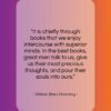 William Ellery Channing quote: “It is chiefly through books that we…”- at QuotesQuotesQuotes.com