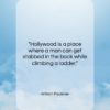 William Faulkner quote: “Hollywood is a place where a man…”- at QuotesQuotesQuotes.com