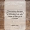 William James quote: “The greatest discovery of my generation is…”- at QuotesQuotesQuotes.com