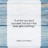 William Lyon Phelps quote: “If at first you don’t succeed, find…”- at QuotesQuotesQuotes.com