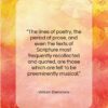 William Shenstone quote: “The lines of poetry, the period of…”- at QuotesQuotesQuotes.com