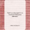 William Wordsworth quote: “Golf is a day spent in a…”- at QuotesQuotesQuotes.com