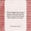 Wislawa Szymborska quote: “Every beginning is only a sequel, after…”- at QuotesQuotesQuotes.com