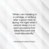 Wolfgang Amadeus Mozart quote: “When I am traveling in a carriage…”- at QuotesQuotesQuotes.com