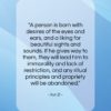 Xun Zi quote: “A person is born with desires of…”- at QuotesQuotesQuotes.com